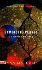 SYMBIOTIC PLANET A NEW LOOK AT EVOLUTION（1998 PDF版）