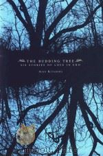THE BUDDING TREE SIX STORIES OF LOVE IN EDO（1993 PDF版）