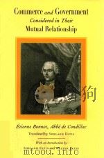 COMMERCE AND GOVERNMENT CONSIDERED IN THEIR MUTUAL RELATIONSHIP（ PDF版）