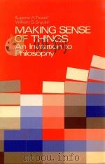 MAKING SENSE OF THINGS AN INVITATION TO PHILOSOPHY（1976 PDF版）