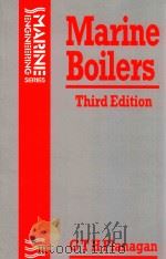 Marine Boilers Third Edition 1990 PDF电子版封面 0750618213 G.T.H.Flanagan