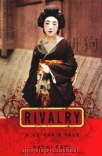 RIVALRY A GEISHA'S TALE（1893 PDF版）