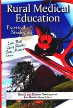 RURAL MEDICAL EDUCATION PRACTICAL STRATEGIES（ PDF版）