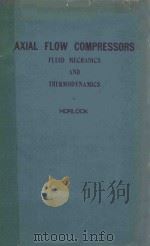 AXIAL FLOW COMPRESSORS FLUID MECHANICS AND THERMODYNAMICS（1958 PDF版）
