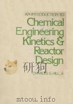 AN INTRODUCTION TO CHEMICAL ENGINEERING KINETICS & REACTOR DESIGN（ PDF版）