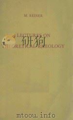 LECTURES ON THEORETICAL RHEOLOGY THIRD EDITION（ PDF版）