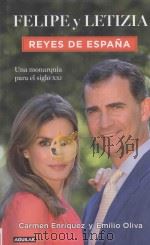felipe y letiziareyes de espaa una monarquía para el siglo ⅩⅪ（ PDF版）