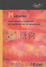 mediaciónconvivencia y resolución de conflictos en la comunidad PDF电子版封面