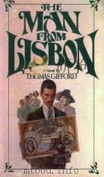 THE MAN FROM LISBON A NOVEL BY THOMAS GIFFORD（1977 PDF版）