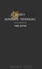MODERN PETROLEUM TECHNOLOGY 3RD EITION（1962 PDF版）