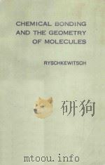 CHEMICAL BONDING AND THE GEOMETRY OF MOLECULES（ PDF版）