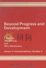 BEYOND PROGRESS AND DEVELOPMENT:MACRO-POLITICAL AND MACRO-SOCIETAL CHANGE（ PDF版）