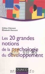 la psychologie du développement en 20 grandes notions PDF电子版封面