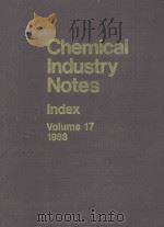 CHEMICAL INDUSTRY NOTES INDEX VOLUME 17 1988（1989 PDF版）