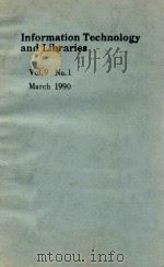 INFORMATION TECHNOLOGY AND LIBRARIES VOL.9 NO.1（1990 PDF版）