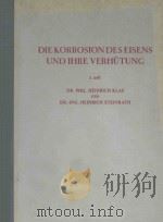 DIE KORROSION DES EISENS UND IHRE VERHUTUNG（1974 PDF版）