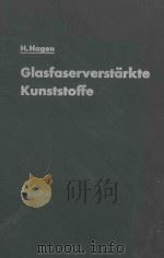 GLASFASERVERSTARKTE DUNSTSTOFFE 1961 PDF电子版封面 HARRO HAGEN