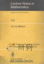 LECTURE NOTES IN MATHEMATICS 702 LOCAL THEORY OF NONLINEAR ANALYTIC ORDINARY DIFFERENTIAL EQUATIONS（1979 PDF版）