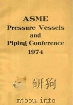 ASME PRESSURE VESSELS AND PIPING CONFERENCE  1974（1974 PDF版）