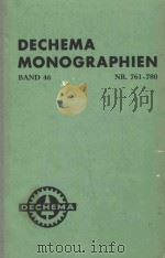 DECHEMA MONOGRAPHIEN BAND 46 NR.761-780 1963 PDF电子版封面