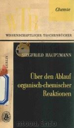 UBER DEN ABLAUF ORGANISCH-CHEMISCHER REAKTIONEN（1963 PDF版）
