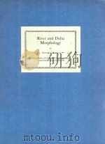 RIVER AND DELTA MORPHOLOGY（1967 PDF版）