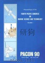 PROCEEDINGS OF THE FOURTH PACIFIC CONGRESS ON MARINE SCIENCE AND TECHNOLOGY VOLUME 1（1990 PDF版）