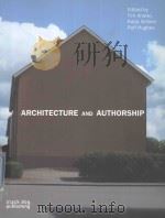 Architecture and Authorship PDF电子版封面 9781904772743;1904772749 Tim Anstey