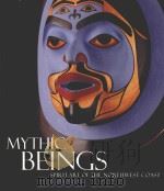 MYTHIC BEINGS SPIRIT ART OF THE NORTHWEST COAST（1999 PDF版）