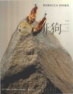 REBECCA HORN THE GLANCE OF INFINITY（1997 PDF版）
