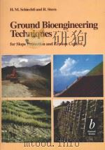 GROUND BIOENGINEERING TECHNIQUES FOR SLOPE PROTECTION AND EROSION CONTROL（1992 PDF版）