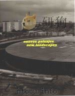 NUEVOS PAISAJES NEW LANDSCAPES PDF电子版封面 8489698406