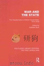 WAR AND THE STATE :THE TRANSFORMATION OF BRITISH GOVERNMENT 1914-1919（1982 PDF版）