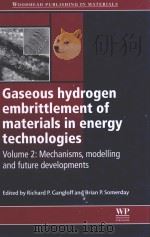 gaseous hydrogen embrittlement of materials in energy technologies volume 2（ PDF版）