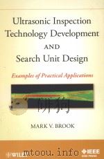 ultrasonic inspection technology development and search unit design examples of practical applicatio PDF电子版封面