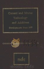 CEMENT AND MORTAR TECHNOLOGY AND ADDITIVES DEVELOPMENTS SINCE 1977（1980 PDF版）