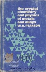 THE CRYSTAL CHEMISTRY AND PHYSICS OF METALS AND ALLOYS（1972 PDF版）