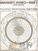 UNIVERSITY PHYSICS PART I SIXTH EDITION（1982 PDF版）