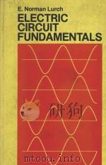 ELECTRIC CIRCUIT FUNDAMENTALS（1979 PDF版）