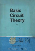 BASIC CIRCUIT THEORY 1（1969 PDF版）