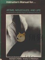 INSTRUCTOR'S MANUAL FOR ATOMS MOLECULES AND LIFE（1981 PDF版）