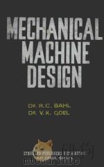 MECHANICAL MACHINE DESIGN SECOND REVISED AND ENLARGED EDITION（1982 PDF版）