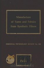 MANUFACTURE OF YARNS AND FABRICS FROM SYNTHETIC FIBERS（1980 PDF版）