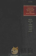 ELSEVIER'S DICTIONARY OF METALLURGY AND METAL WORKING（1978 PDF版）