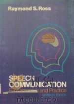 SPEECH COMMUNICATION FUNDAMENTALS AND PRACTICE SEVENTH EDITION（1986 PDF版）