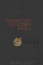 FUNDATIONS OF MODERN PHYSICS（1969 PDF版）