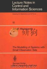 LECTURE NOTES IN CONTROL AND INFORMATION SCIENCES 10 THE MODELLING OF SYSTEMS WITH SMALL OBSERVATION（1978 PDF版）