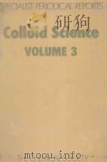 COLLOID SCIENCE VOLUME 3（1979 PDF版）