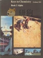 KEYS TO CHEMISTRY BOOK 2 ALPHA（1978 PDF版）