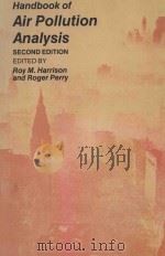 HANDBOOK OF AIR POLLUTION ANALYSIS SECOND EDITION（1986 PDF版）